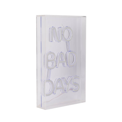LED Schriftleuchte "NO BAD DAYS" Schild mit Tisch-/ und Wandfunktion